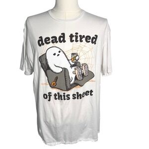 GOODIE TWO SLEEVES XL Dead Tired Of This Sheet Tee Shirt Ghost Fall‎ Unisex